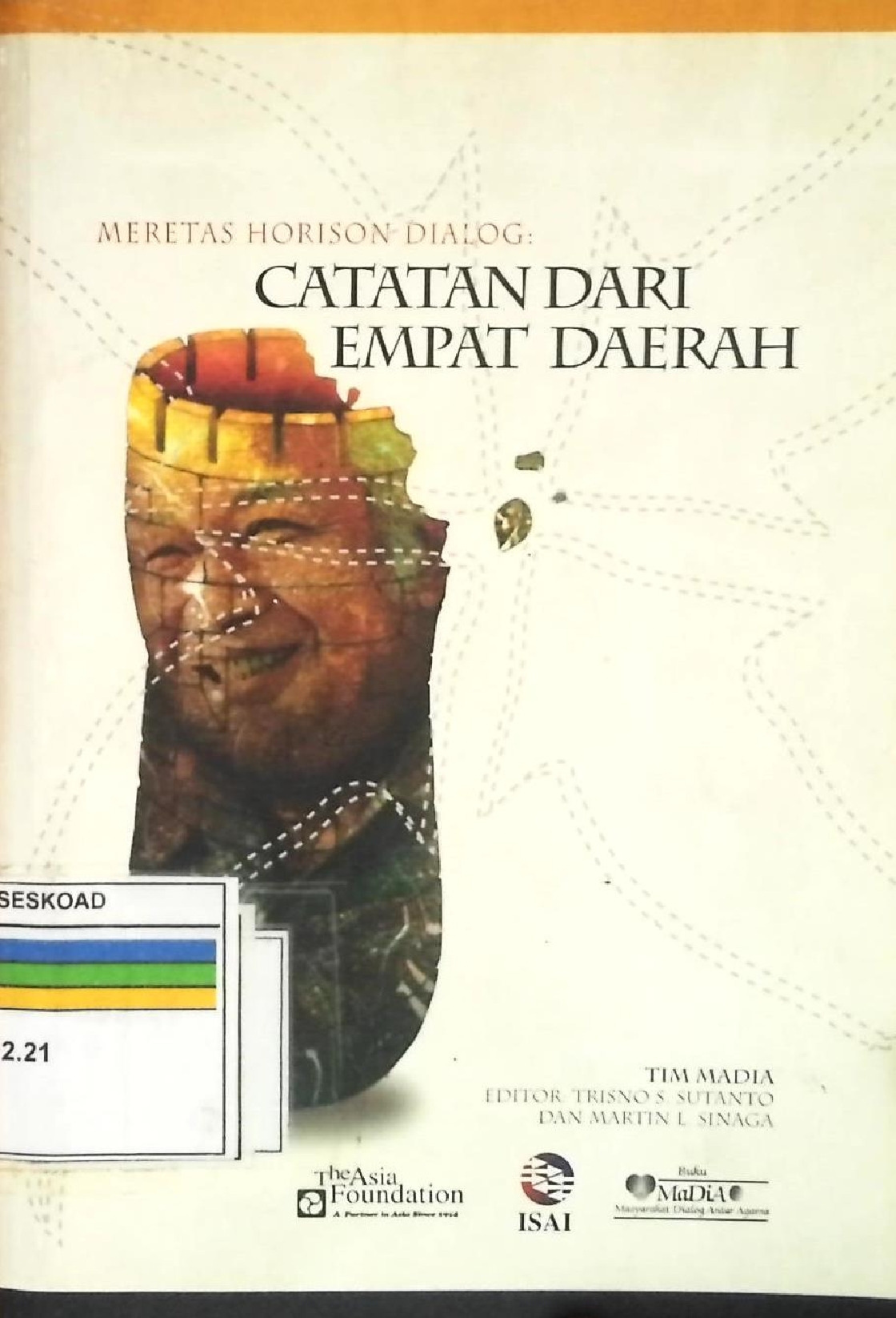 Catatan Dari Empat Daerah